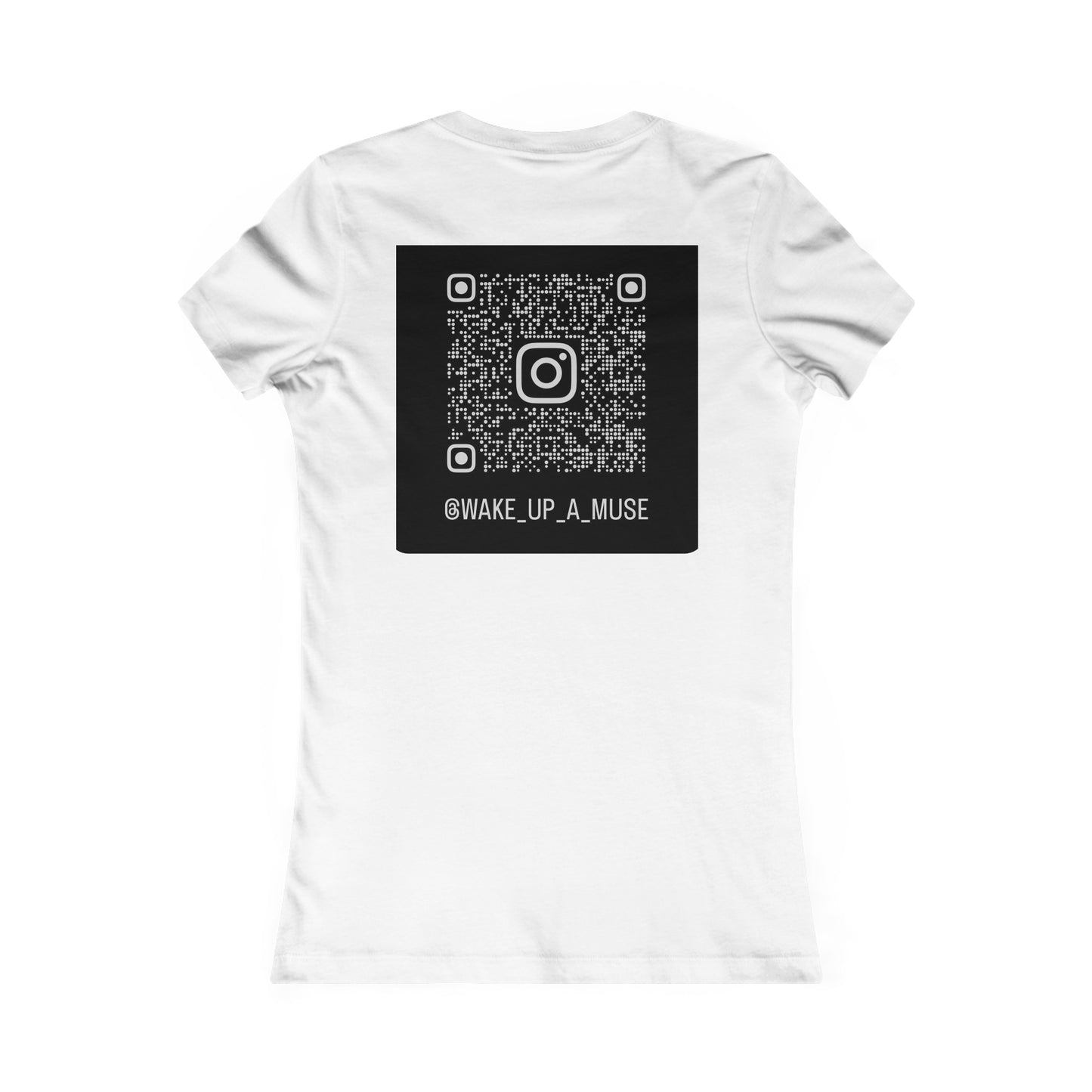 Women's "WAKE UP A MUSE" Slim Fit Black&White Colors Tee